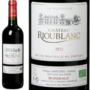 Château Rioublanc Bordeaux rouge Bio 2022
